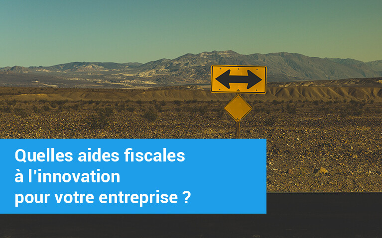 aides fiscales à l’innovation pour votre entreprise