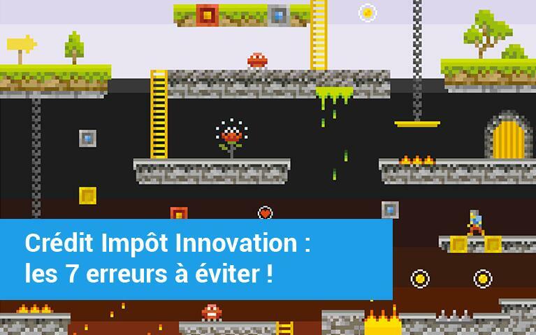 Crédit impôt innovation les 7 erreurs à éviter