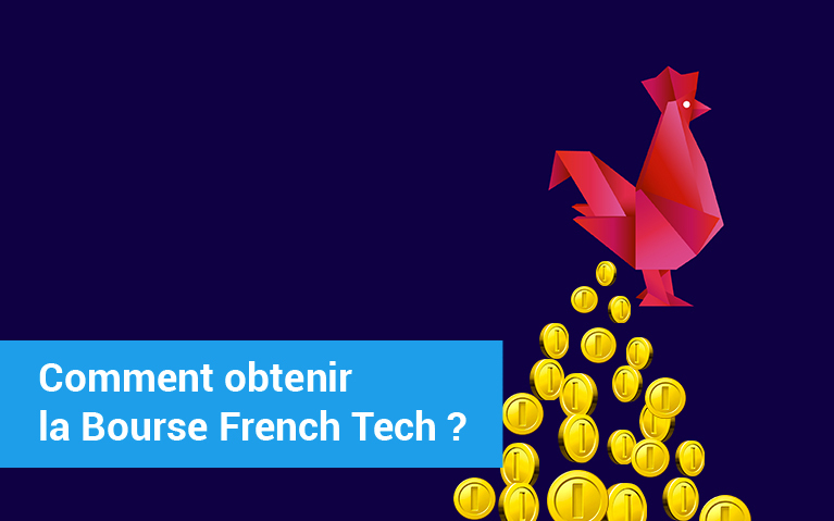 Comment obtenir la bourse French Tech