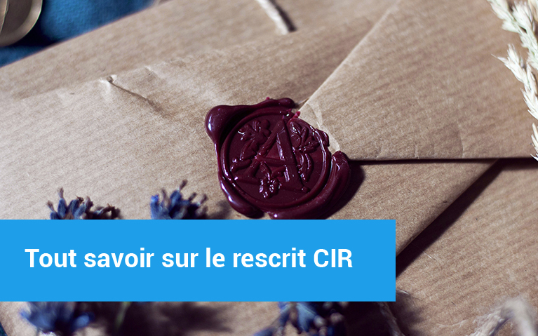 Tout savoir sur le rescrit CIR